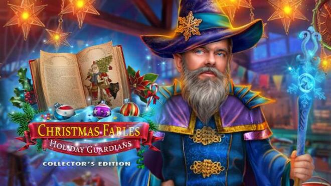 تحميل لعبة Christmas Fables: Holiday Guardians Collector’s Edition مجانا