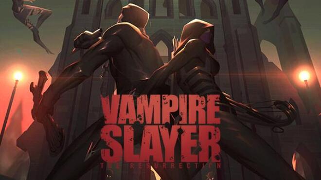 تحميل لعبة Vampire Slayer: The Resurrection مجانا