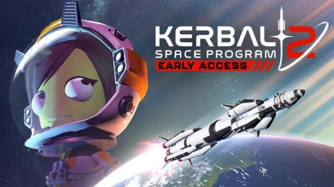 تحميل لعبة Kerbal Space Program 2 (v0.1.2.0) مجانا