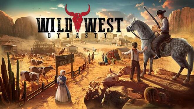 تحميل لعبة Wild West Dynasty (v0.1.7488) مجانا