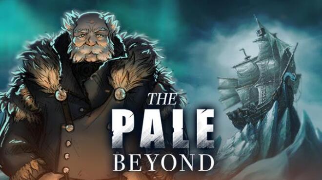 تحميل لعبة The Pale Beyond (v1.3.00.00) مجانا