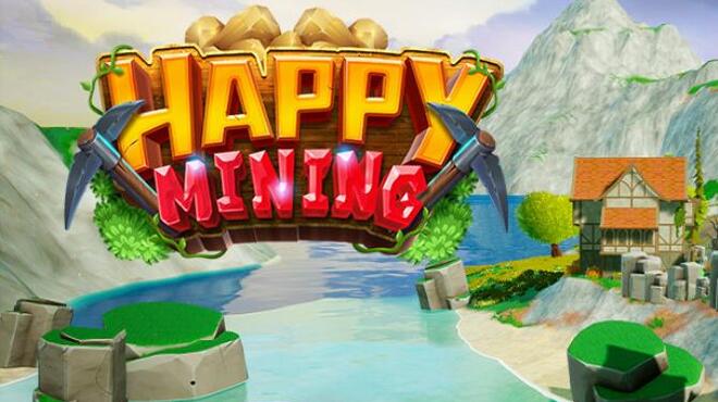 تحميل لعبة Happy Mining مجانا
