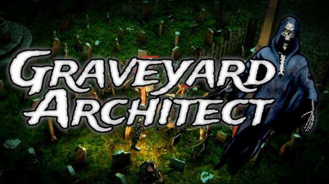 تحميل لعبة Graveyard Architect مجانا