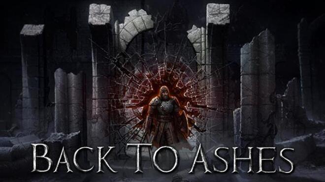 تحميل لعبة Back To Ashes (v20230328) مجانا
