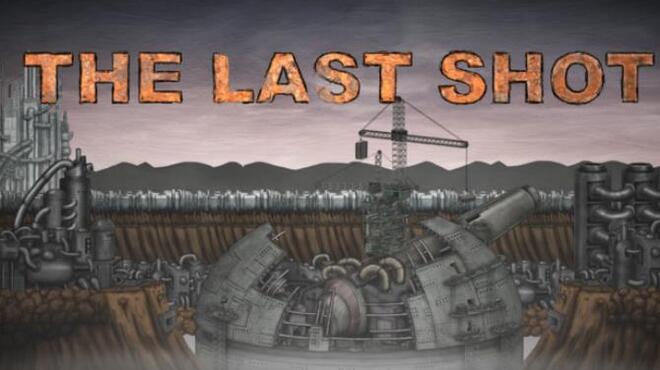 تحميل لعبة The Last Shot مجانا