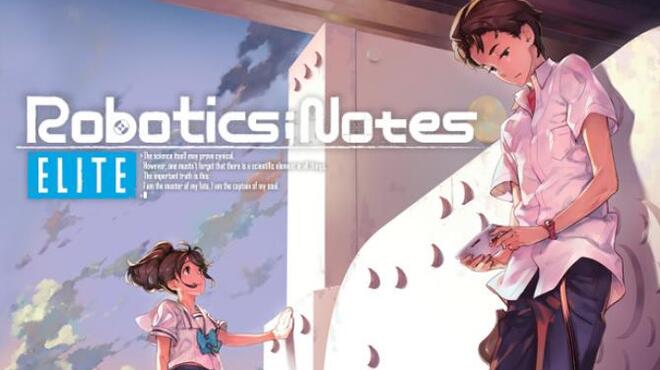 تحميل لعبة ROBOTICS;NOTES ELITE (v15.12.2020) مجانا