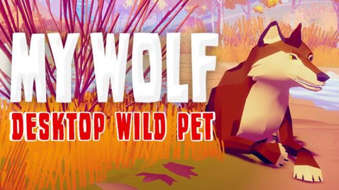 تحميل لعبة MY WOLF – Desktop Wild Pet مجانا