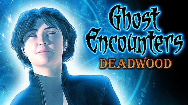 تحميل لعبة Ghost Encounters: Deadwood – Collector’s Edition مجانا