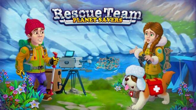 تحميل لعبة Rescue Team Planet Savers مجانا