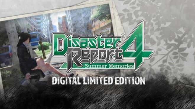 تحميل لعبة Disaster Report 4: Summer Memories Digital Limited Edition مجانا