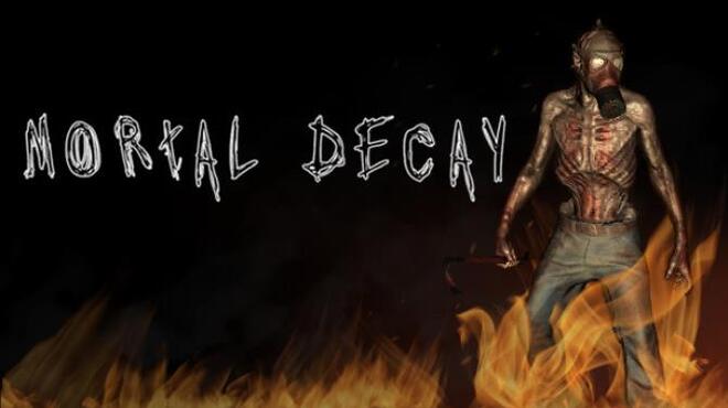 تحميل لعبة Mortal Decay مجانا