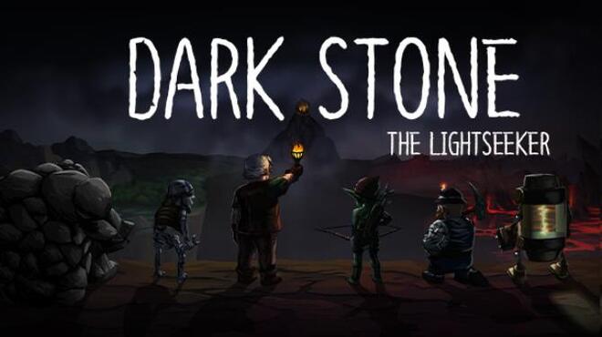 تحميل لعبة Dark Stone: The Lightseeker (v0.71) مجانا