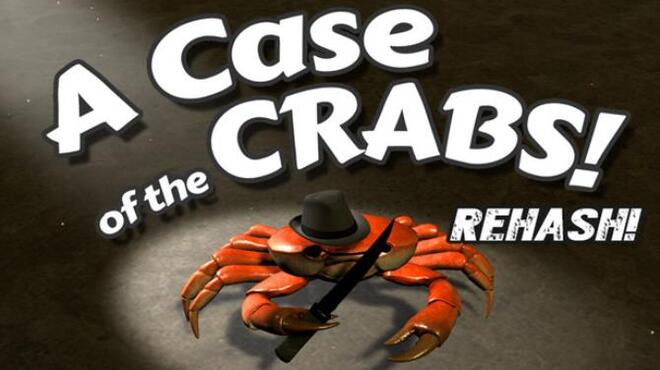 تحميل لعبة A Case of the Crabs: Rehash مجانا