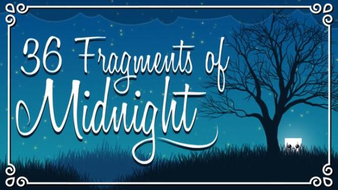 تحميل لعبة 36 Fragments of Midnight مجانا