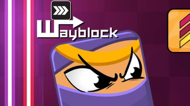 تحميل لعبة Wayblock مجانا