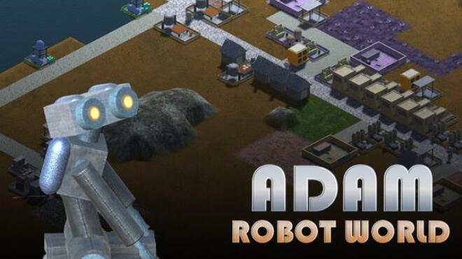 تحميل لعبة Adam: Robot World مجانا