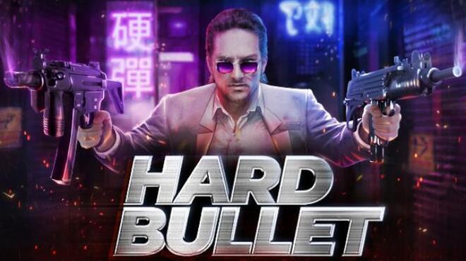 تحميل لعبة Hard Bullet (v11.01.2023) مجانا