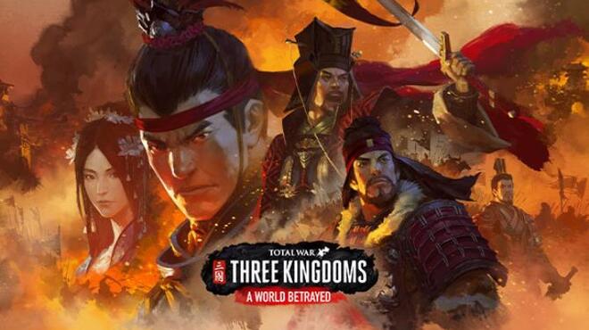 تحميل لعبة Total War: THREE KINGDOMS – A World Betrayed (v24.06.2020 & ALL DLC) مجانا