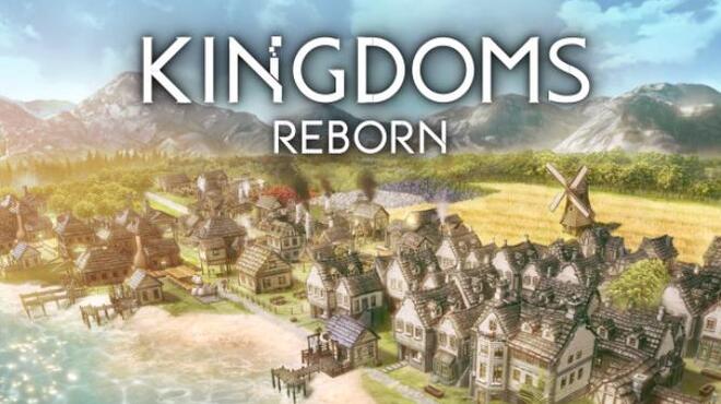 تحميل لعبة Kingdoms Reborn (v0.116) مجانا