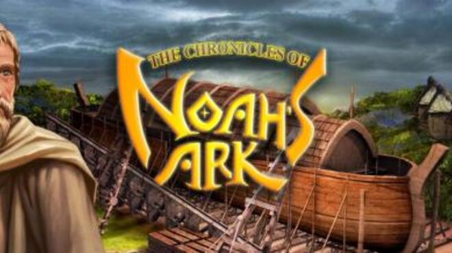 تحميل لعبة The New Chronicles of Noah’s Ark مجانا