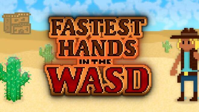 تحميل لعبة Fastest Hands In The WASD مجانا