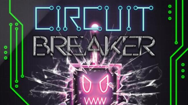 تحميل لعبة Circuit Breaker مجانا