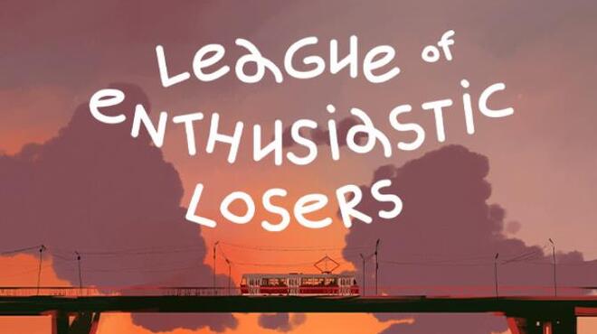 تحميل لعبة League Of Enthusiastic Losers مجانا