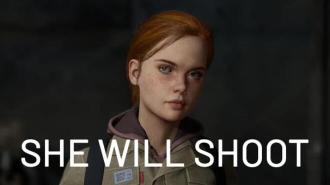 تحميل لعبة She Will Shoot مجانا