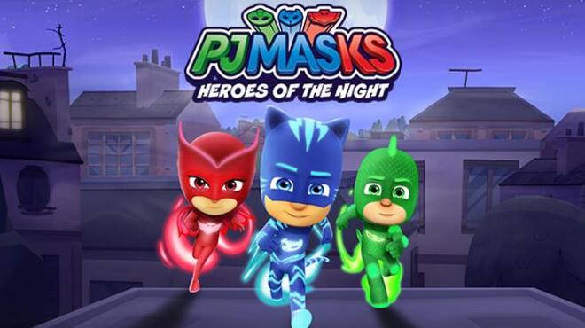 تحميل لعبة PJ MASKS: HEROES OF THE NIGHT مجانا