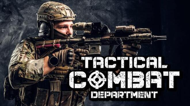 تحميل لعبة Tactical Combat Department (v28.04.2022) مجانا