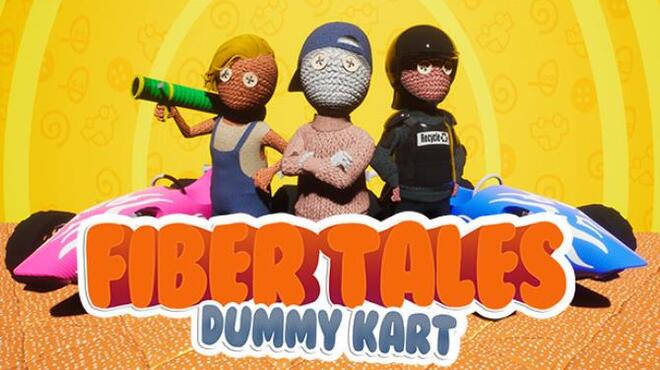 تحميل لعبة FiberTales: DummyKart مجانا