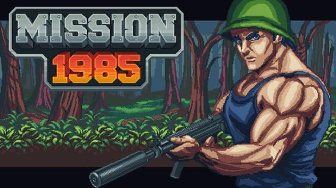 تحميل لعبة Mission 1985 مجانا