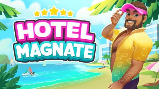 تحميل لعبة Hotel Magnate (v0.8.3.7.1) مجانا