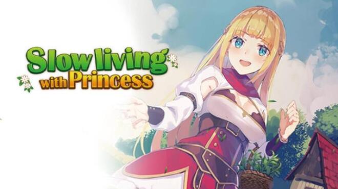 تحميل لعبة Slow living with Princess (v20.01.2023) مجانا
