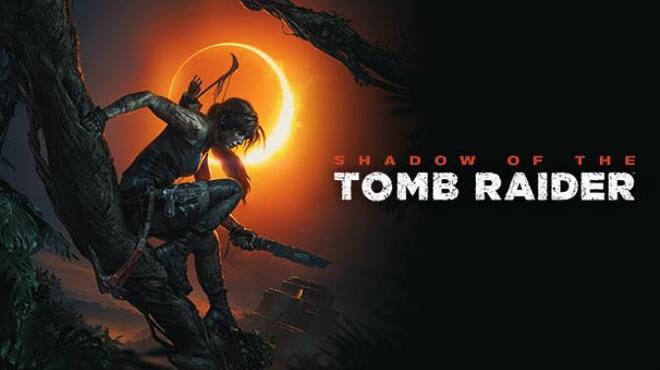 تحميل لعبة Shadow of the Tomb Raider: Definitive Edition (v1.0.458.0) مجانا