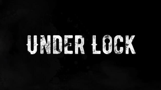 تحميل لعبة Under Lock (v13.05.2022) مجانا