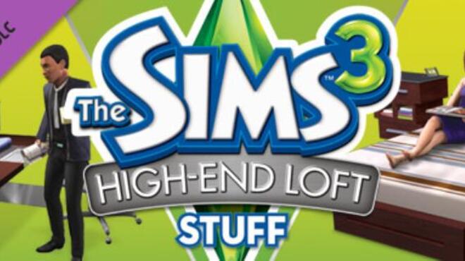 تحميل لعبة The Sims 3 High-End Loft Stuff مجانا