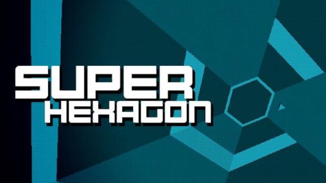 تحميل لعبة Super Hexagon مجانا