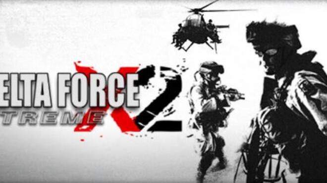 تحميل لعبة Delta Force Xtreme 2 مجانا