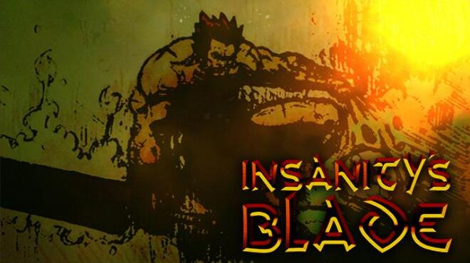 تحميل لعبة Insanity’s Blade (v1.22) مجانا