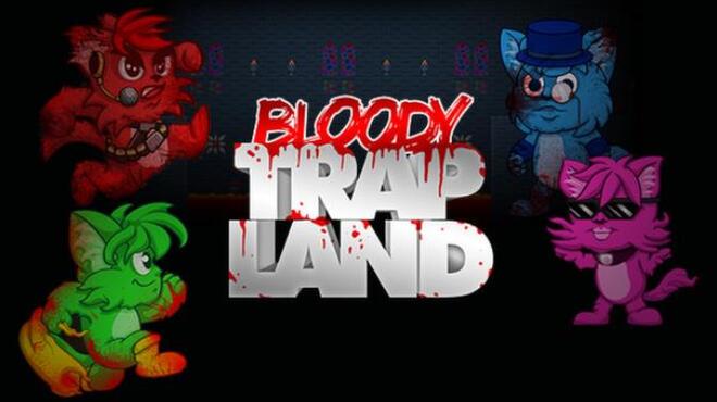 تحميل لعبة Bloody Trapland مجانا