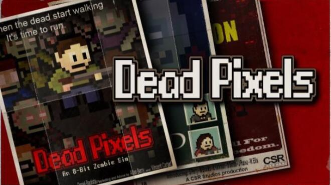 تحميل لعبة Dead Pixels (v1.3.7) مجانا