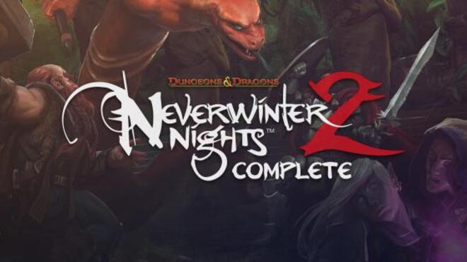 تحميل لعبة Neverwinter Nights 2 Complete مجانا