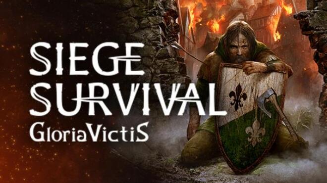 تحميل لعبة Siege Survival: Gloria Victis (v20210712) مجانا