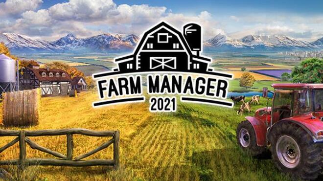 تحميل لعبة Farm Manager 2021 (v18.12.2022 & DLC) مجانا
