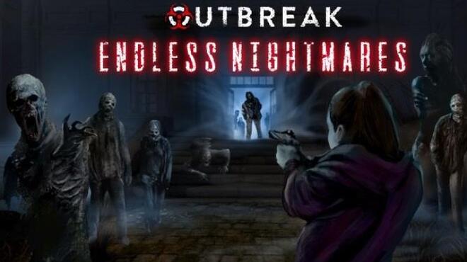 تحميل لعبة Outbreak: Endless Nightmares (v10.04.2022) مجانا