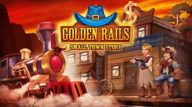 تحميل لعبة Golden Rails: Small Town Story مجانا