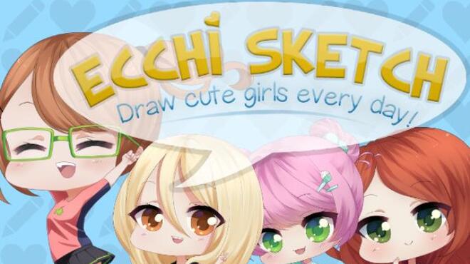 تحميل لعبة Ecchi Sketch: Draw Cute Girls Every Day! مجانا