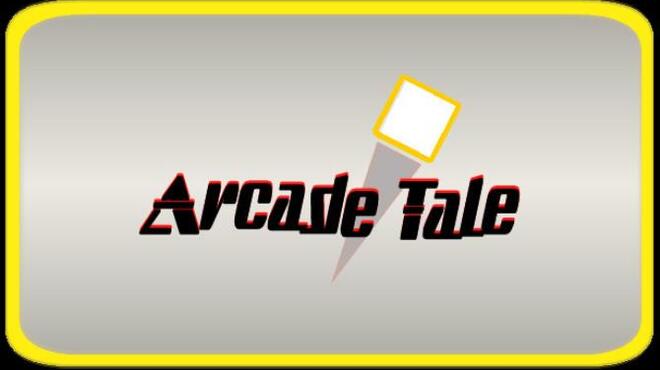 تحميل لعبة Arcade Tale مجانا