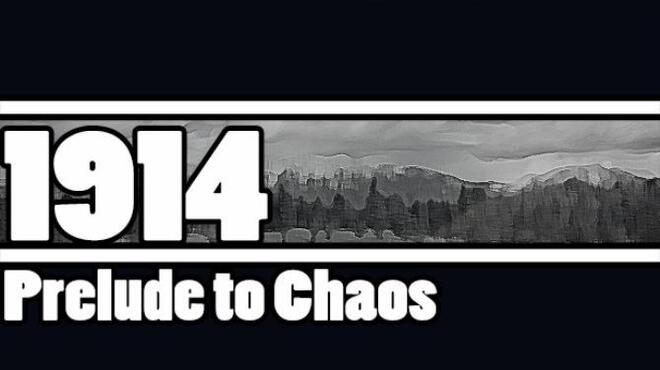 تحميل لعبة 1914: Prelude to Chaos مجانا